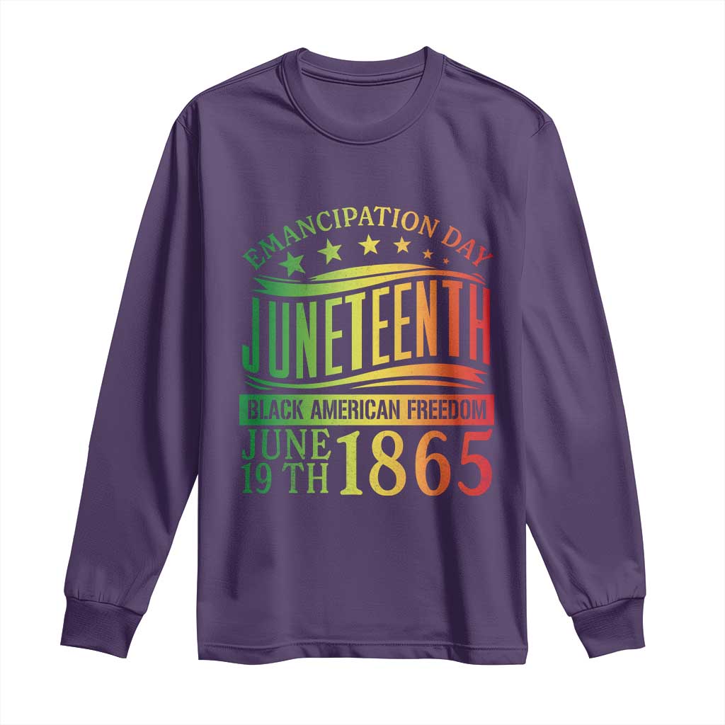 Emancipation Day Juneteenth Long Sleeve Shirt Celebrating Black Americna Freedom Since 1865