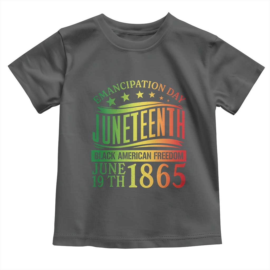 Emancipation Day Juneteenth Toddler T Shirt Celebrating Black Americna Freedom Since 1865