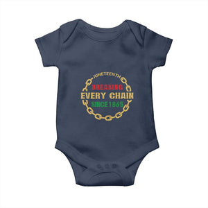 Juneteenth 1865 Baby Onesie Breaking Every Chain Black Freedom June 19th