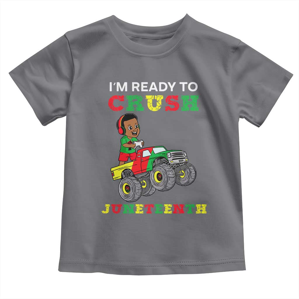 Black Boy Gamer Toddler T Shirt I'm Ready To Crush Juneteenth for Boys Toddler