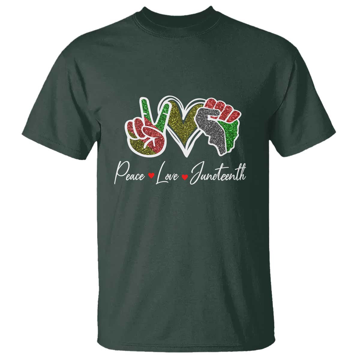 Peace Love Juneteenth T Shirt Black Freedom