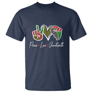 Peace Love Juneteenth T Shirt Black Freedom