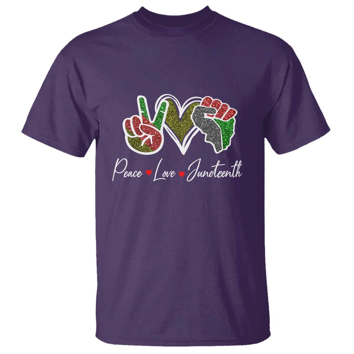 Peace Love Juneteenth T Shirt Black Freedom