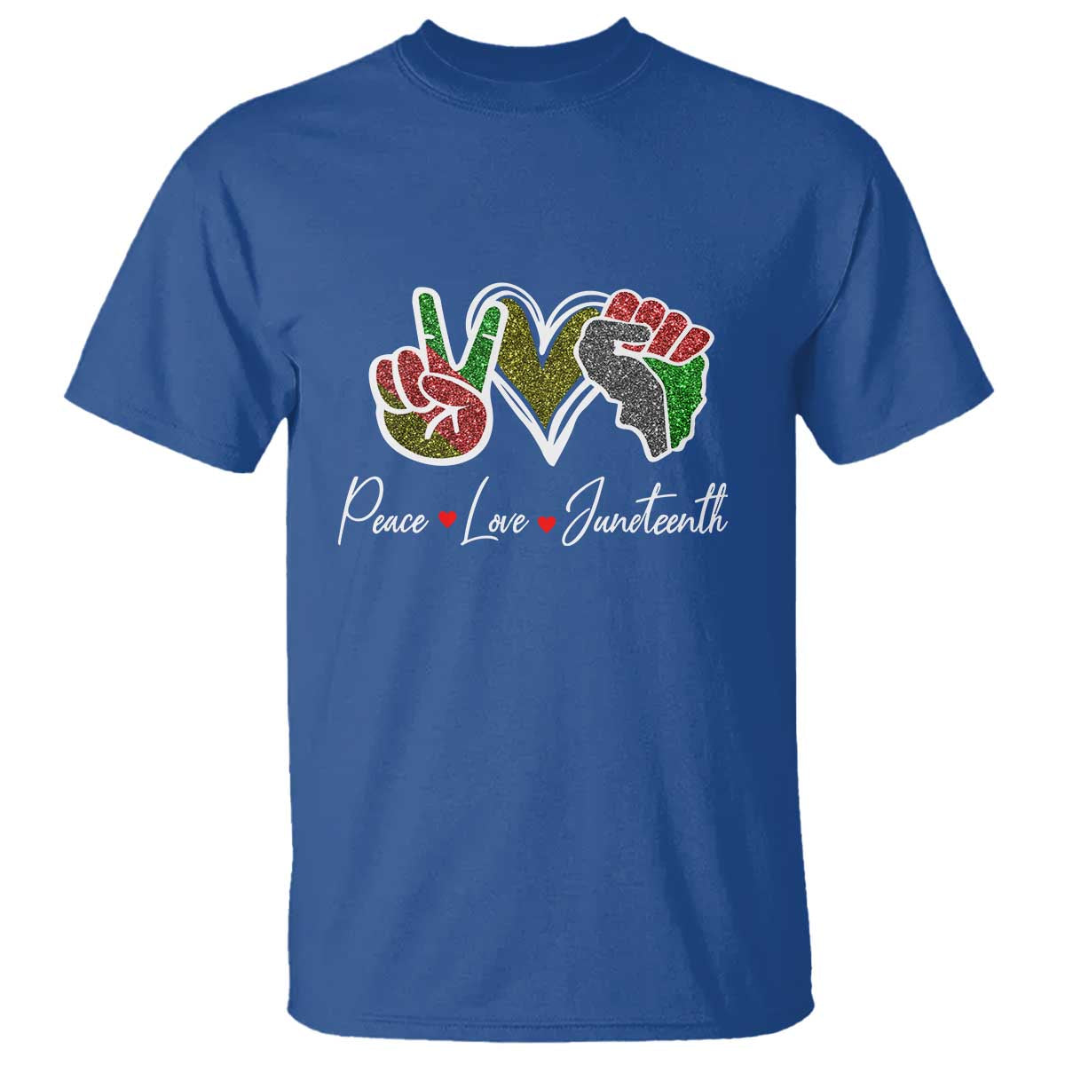 Peace Love Juneteenth T Shirt Black Freedom