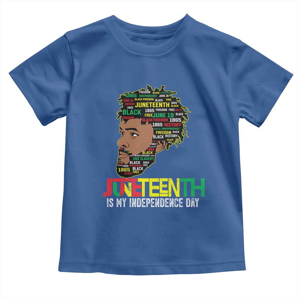 Juneteenth 1865 King Toddler T Shirt June 19th Black Freedom African American History