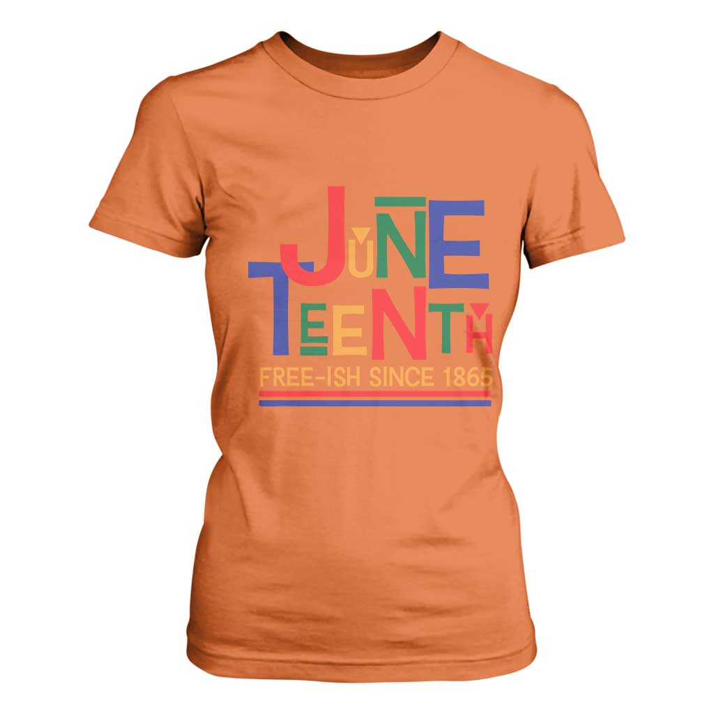 Free Ish T Shirt For Women Juneteenth Celebration Since 1865 Retro