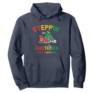 Stepping into Juneteenth 1865 Hoodie Like My Ancestors Sneakers