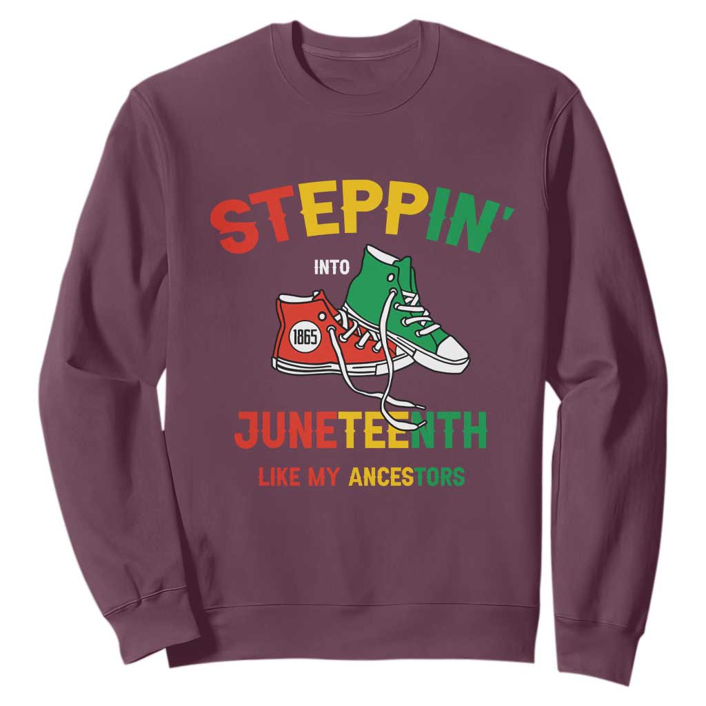 Stepping into Juneteenth 1865 Sweatshirt Like My Ancestors Sneakers