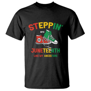 Stepping into Juneteenth 1865 T Shirt Like My Ancestors Sneakers