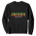 Juneteenth Is My Independence Day Sweatshirt