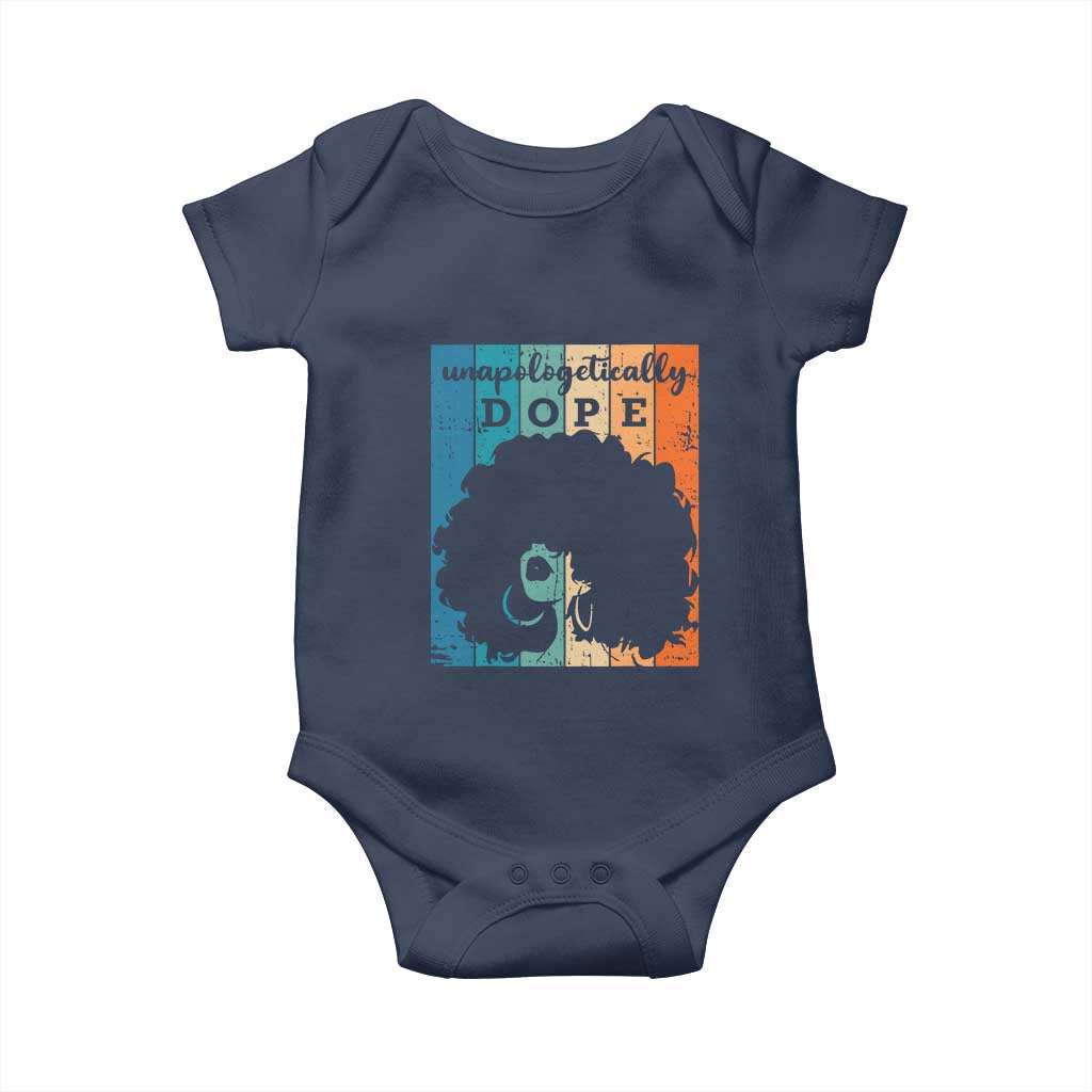 Unapologetically Dope Black Baby Onesie African American Pride