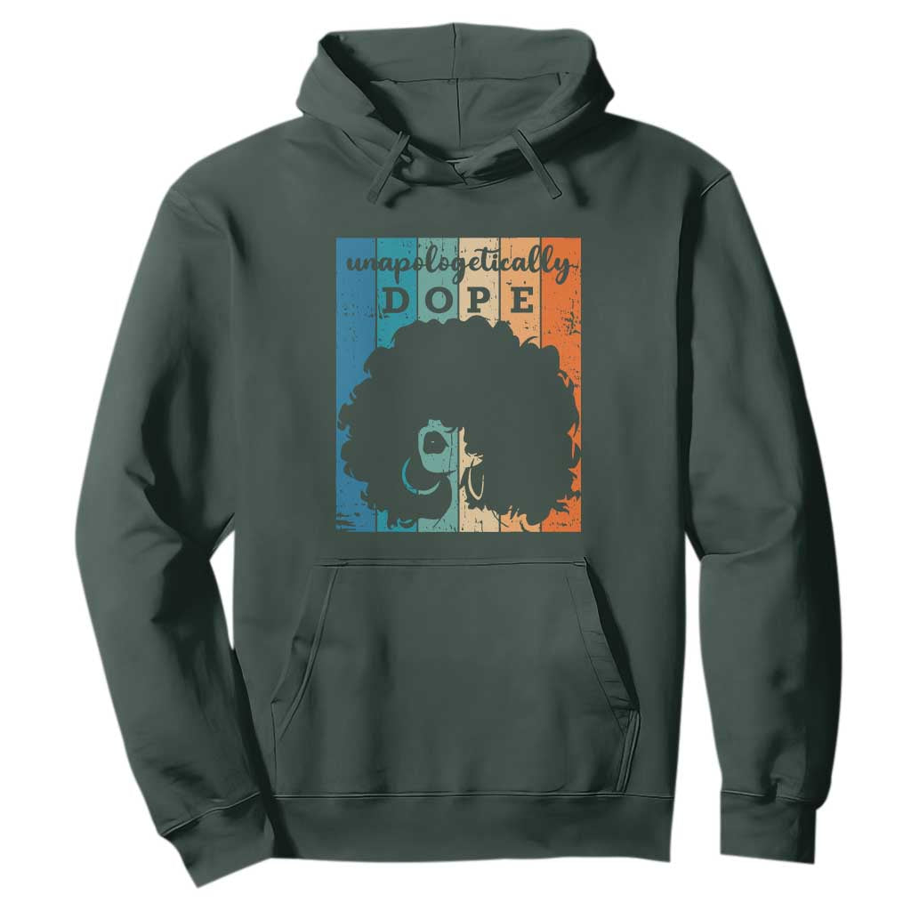 Unapologetically Dope Black Hoodie African American Pride