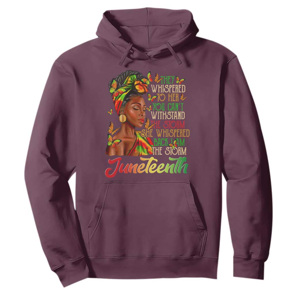 Juneteenth Black Women Hoodie I Am The Storm Black History Month