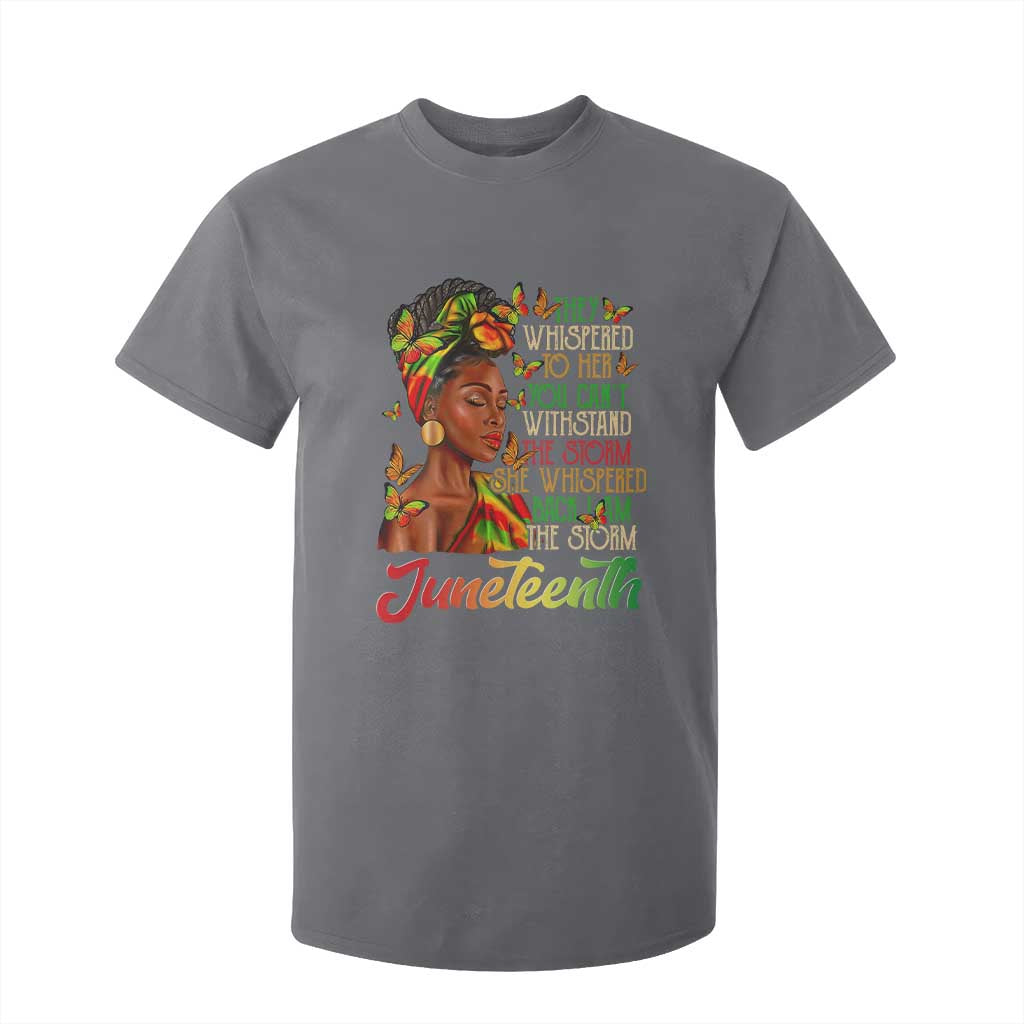 Juneteenth Black Women T Shirt For Kid I Am The Storm Black History Month