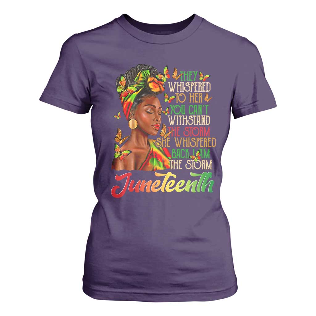 Juneteenth Black Women T Shirt For Women I Am The Storm Black History Month