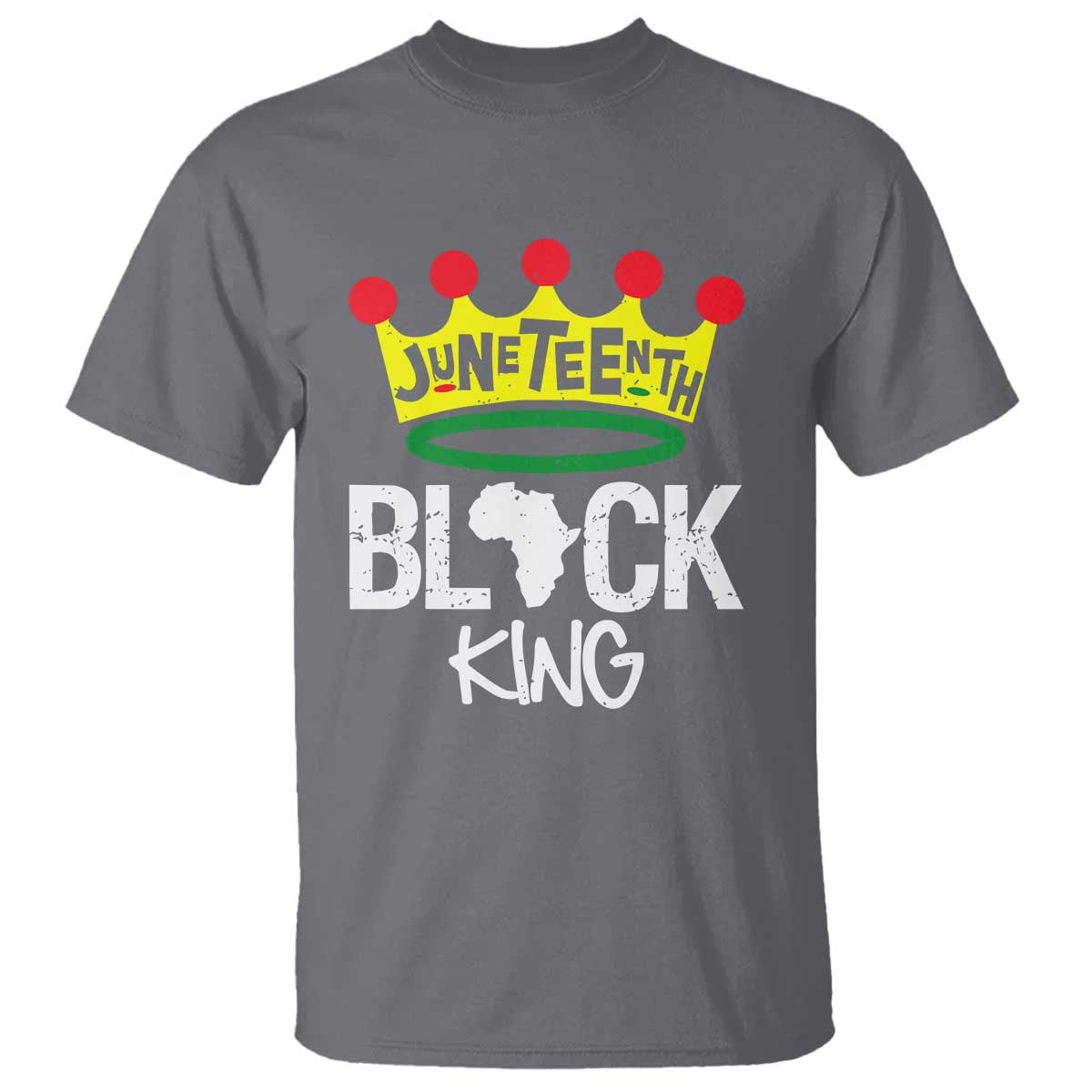 Juneteenth Black King T Shirt 1865 African Pride Black Power