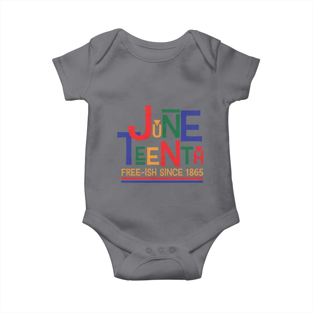 Free Ish Since 1865 Baby Onesie Juneteenth Celebration Retro
