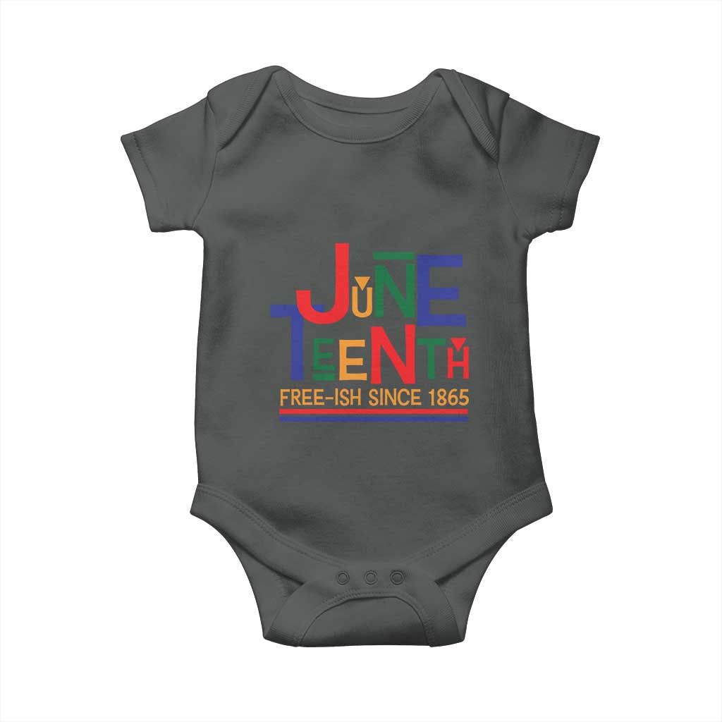 Free Ish Since 1865 Baby Onesie Juneteenth Celebration Retro