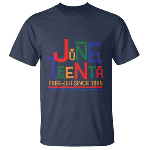 Free Ish Since 1865 T Shirt Juneteenth Celebration Retro