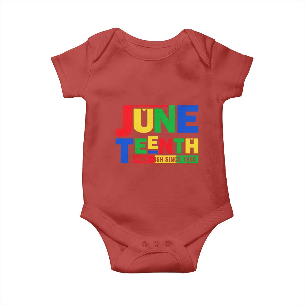 Juneteenth Free Ish Since 1865 Baby Onesie
