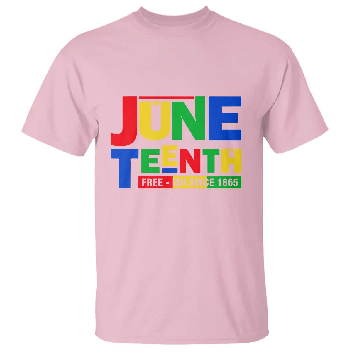 Juneteenth Free Ish Since 1865 T Shirt
