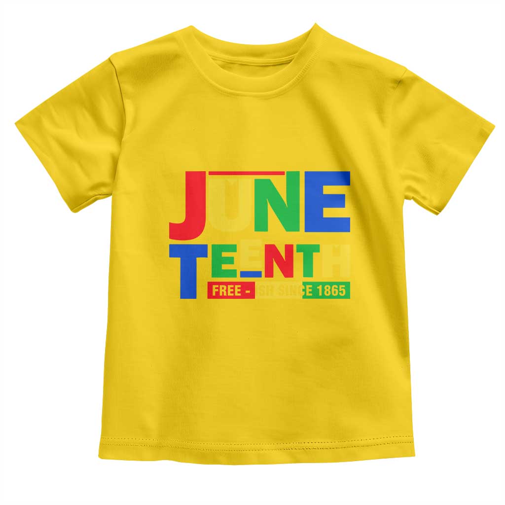 Juneteenth Free Ish Since 1865 Toddler T Shirt