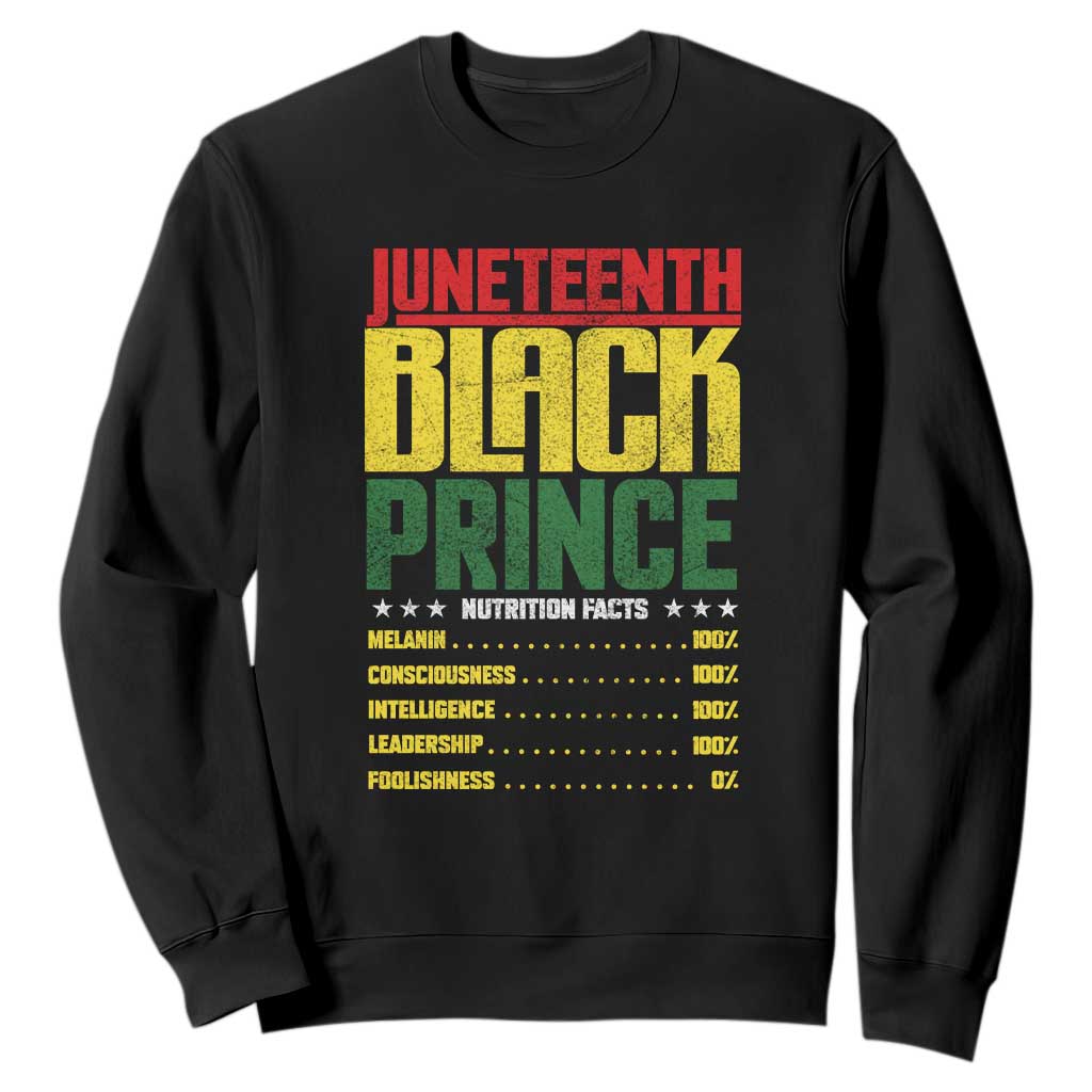 Juneteenth Black Prince Nutrition Facts Sweatshirt