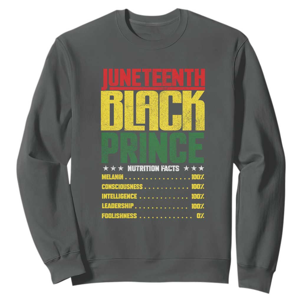 Juneteenth Black Prince Nutrition Facts Sweatshirt