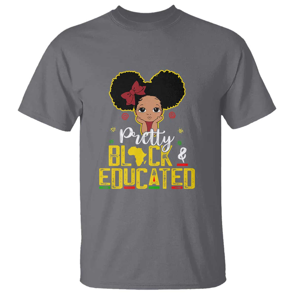 Pretty Black and Educated T Shirt I Am The Strong Afro Queen