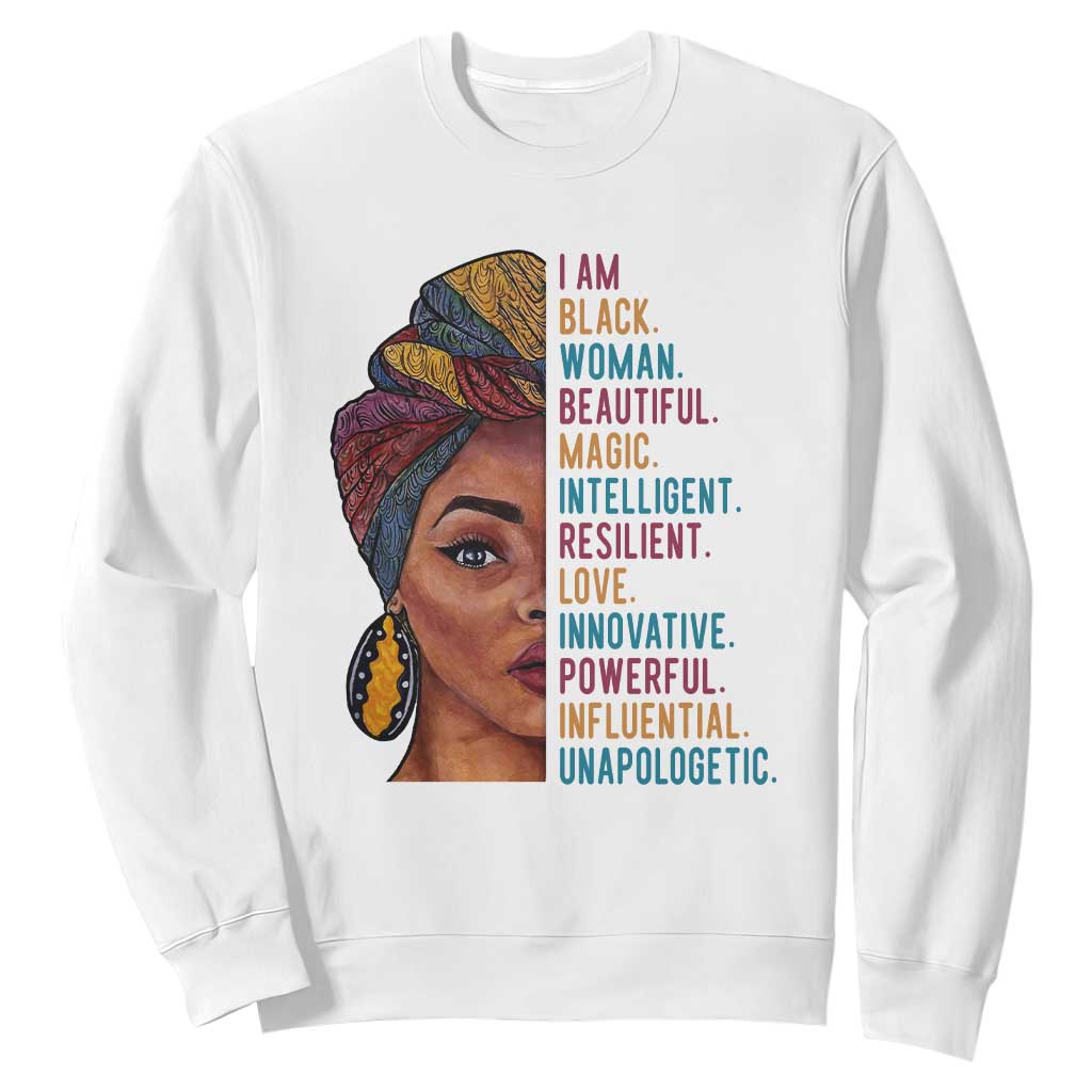 Black Woman Sweatshirt Beautiful Magic Intelligent Resilient Love African American Pride