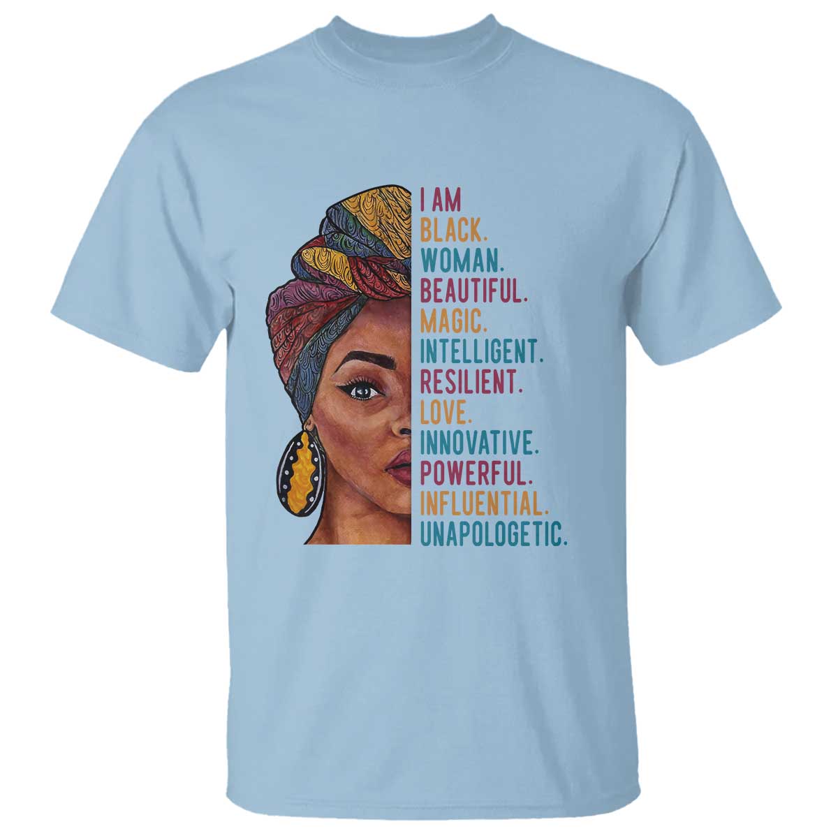 Black Woman T Shirt Beautiful Magic Intelligent Resilient Love African American Pride