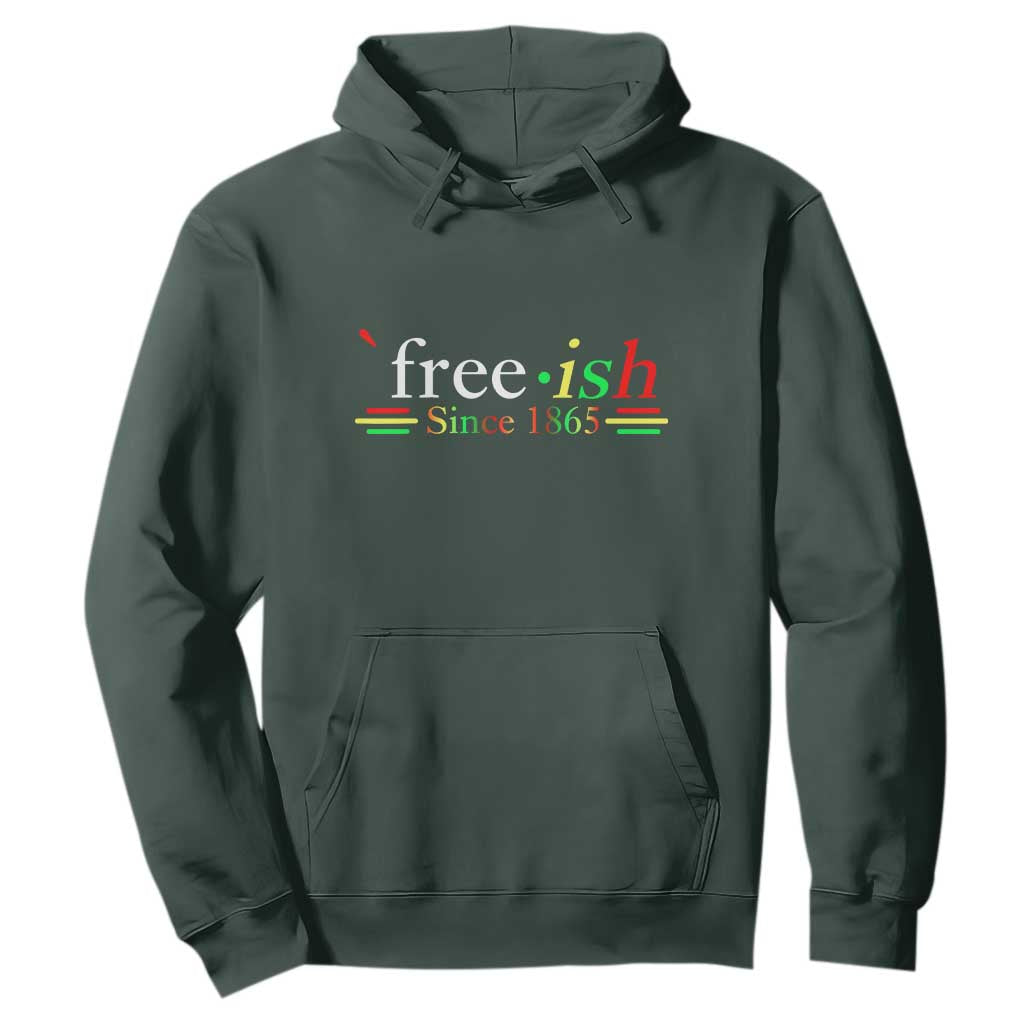 Free-ish Since 1865 Hoodie Juneteenth Freedom Emancipation Black History