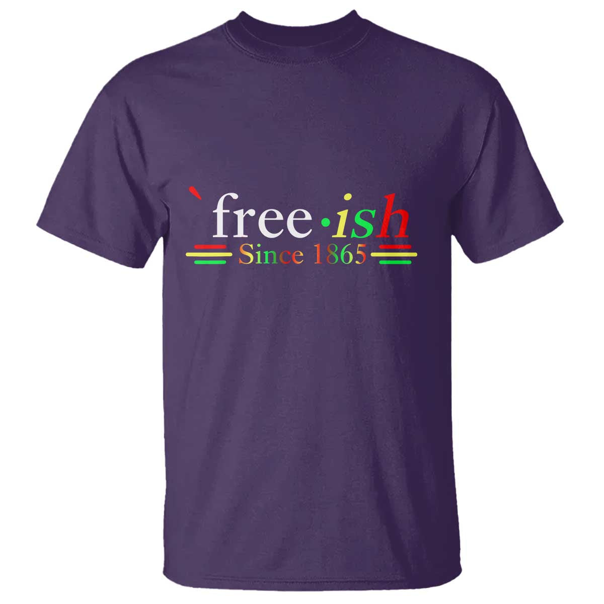 Free-ish Since 1865 T Shirt Juneteenth Freedom Emancipation Black History