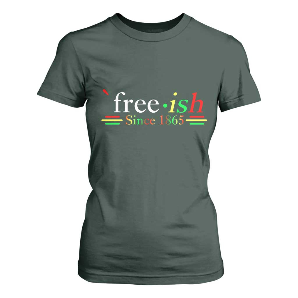 Free-ish Since 1865 T Shirt For Women Juneteenth Freedom Emancipation Black History