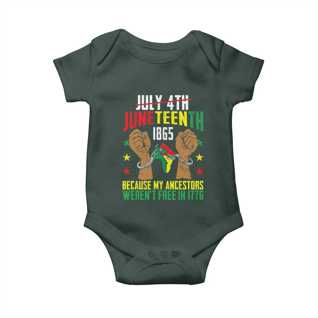 Juneteenth 1865 Baby Onesie My Ancestors Weren't Free In 1776