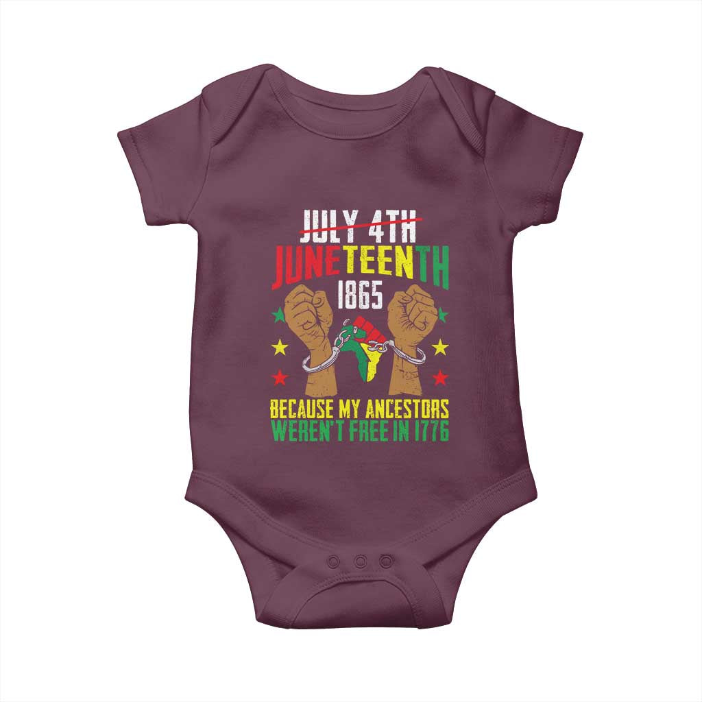 Juneteenth 1865 Baby Onesie My Ancestors Weren't Free In 1776