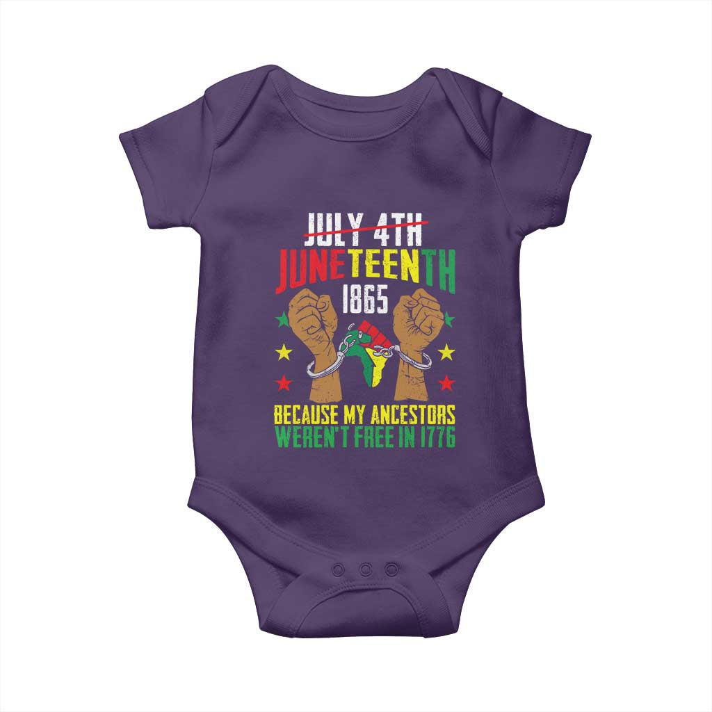 Juneteenth 1865 Baby Onesie My Ancestors Weren't Free In 1776
