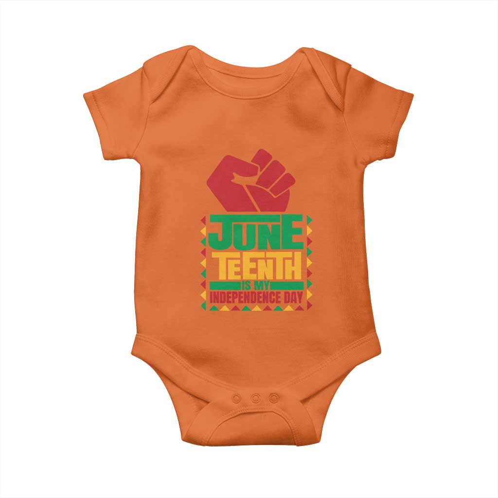 Juneteenth Is My Independence Day Baby Onesie Raised Fist