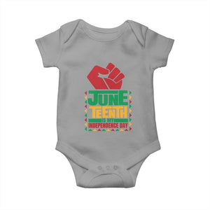 Juneteenth Is My Independence Day Baby Onesie Raised Fist