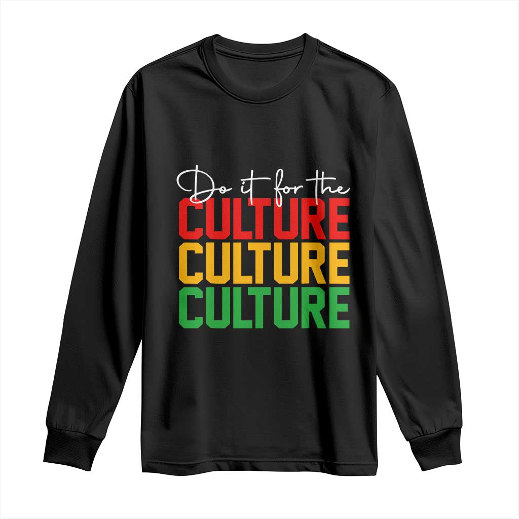 African Pride Long Sleeve Shirt Do It For The Culture