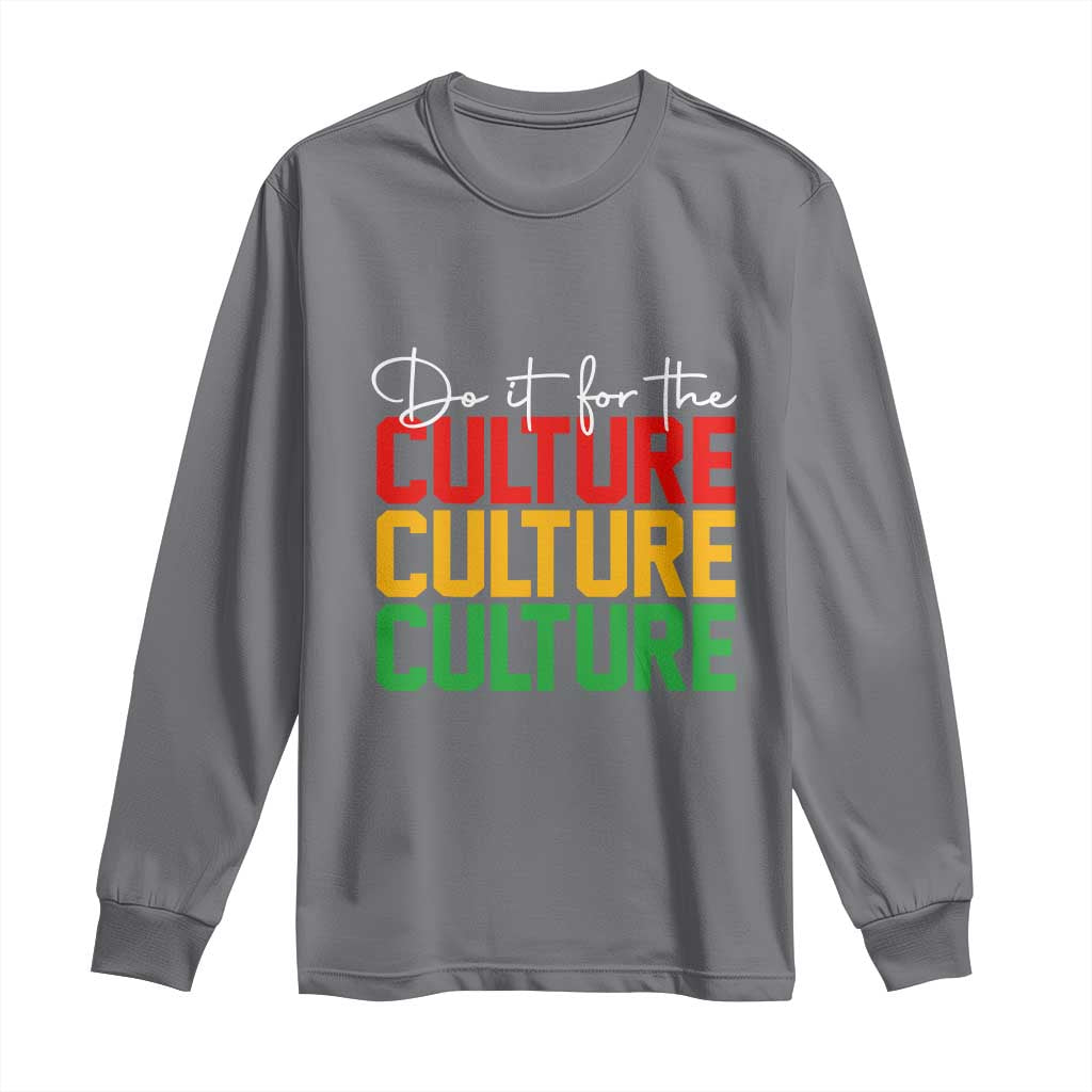 African Pride Long Sleeve Shirt Do It For The Culture