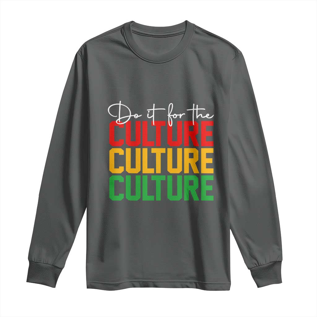 African Pride Long Sleeve Shirt Do It For The Culture