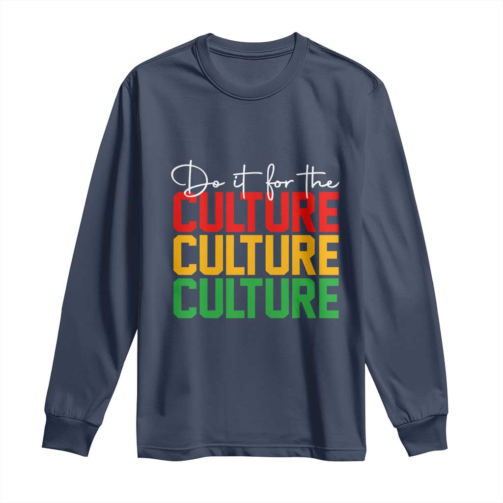 African Pride Long Sleeve Shirt Do It For The Culture