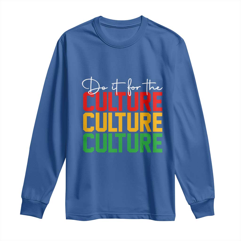 African Pride Long Sleeve Shirt Do It For The Culture