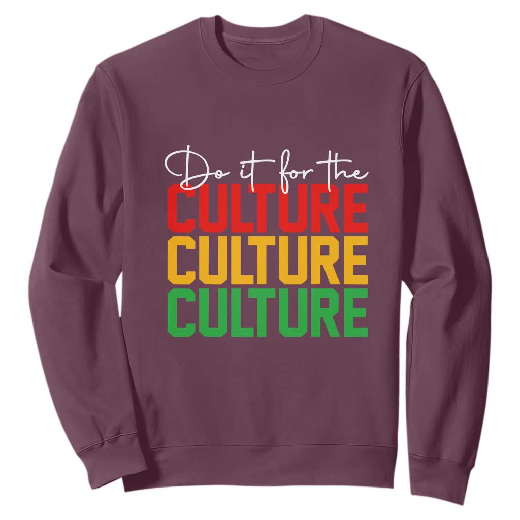 African Pride Sweatshirt Do It For The Culture