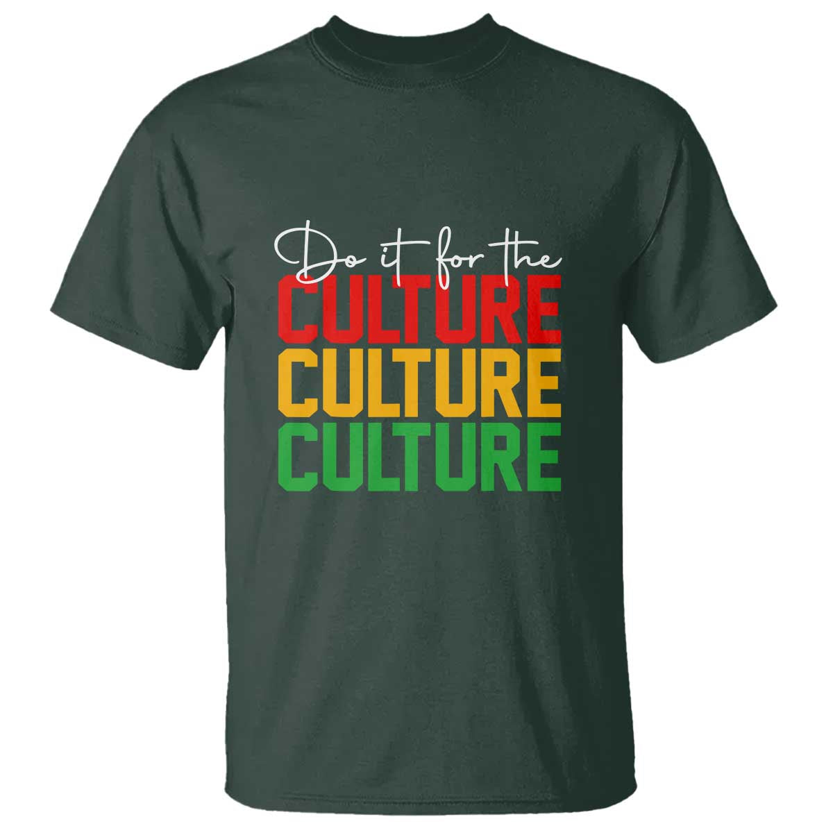 African Pride T Shirt Do It For The Culture