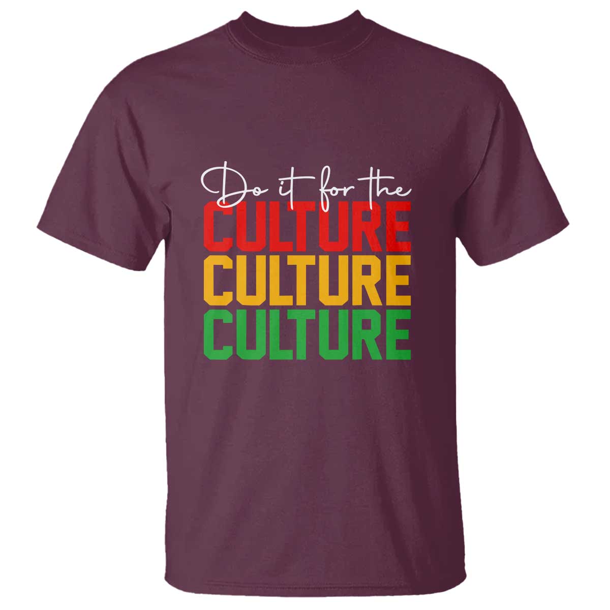 African Pride T Shirt Do It For The Culture