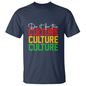 African Pride T Shirt Do It For The Culture