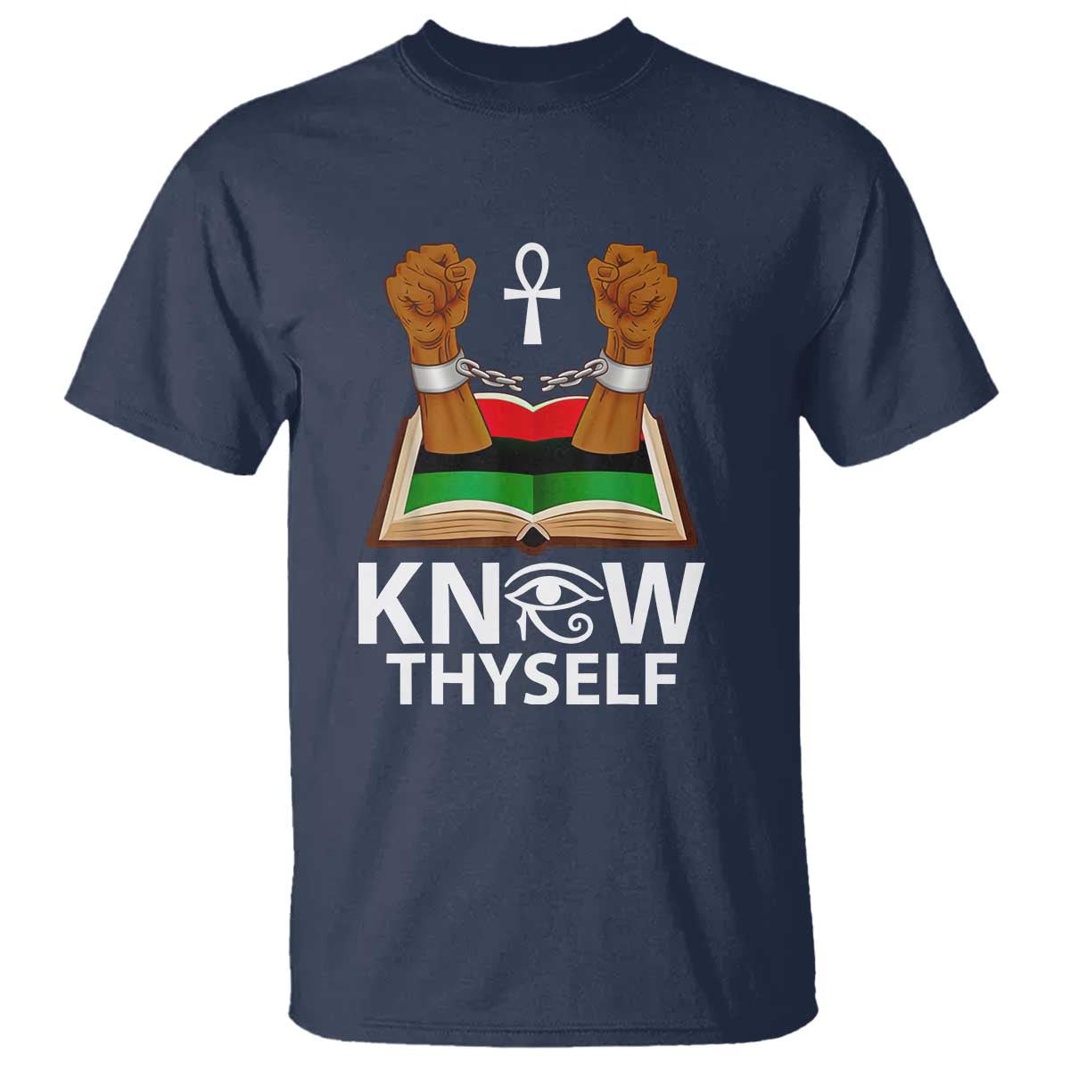 African American History T Shirt Know Thyself Break The Chains