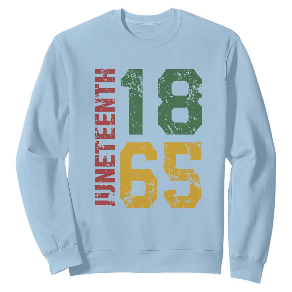 Juneteenth Sweatshirt Celebrating Freedom In African History Since 1865
